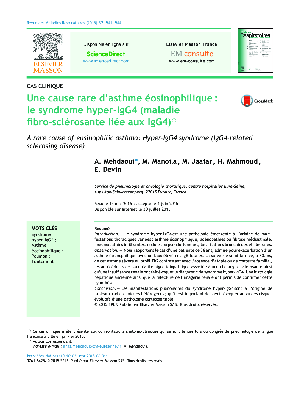 Une cause rare d'asthme éosinophiliqueÂ : le syndrome hyper-IgG4 (maladie fibro-sclérosante liée aux IgG4)