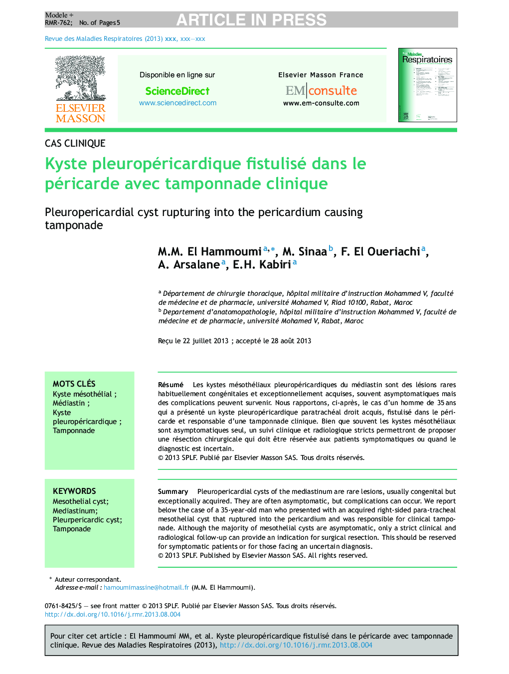 Kyste pleuropéricardique fistulisé dans le péricarde avec tamponnade clinique