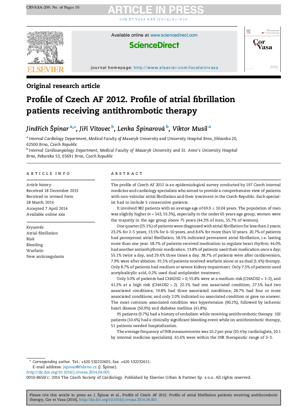 Profile of Czech AF 2012. Profile of atrial fibrillation patients receiving antithrombotic therapy