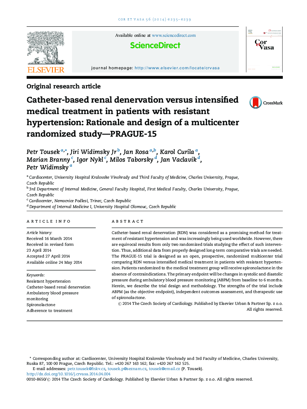 Original research articleCatheter-based renal denervation versus intensified medical treatment in patients with resistant hypertension: Rationale and design of a multicenter randomized study-PRAGUE-15