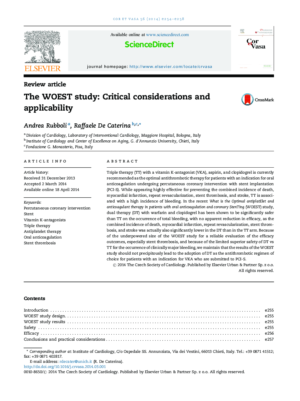 Review articleThe WOEST study: Critical considerations and applicability