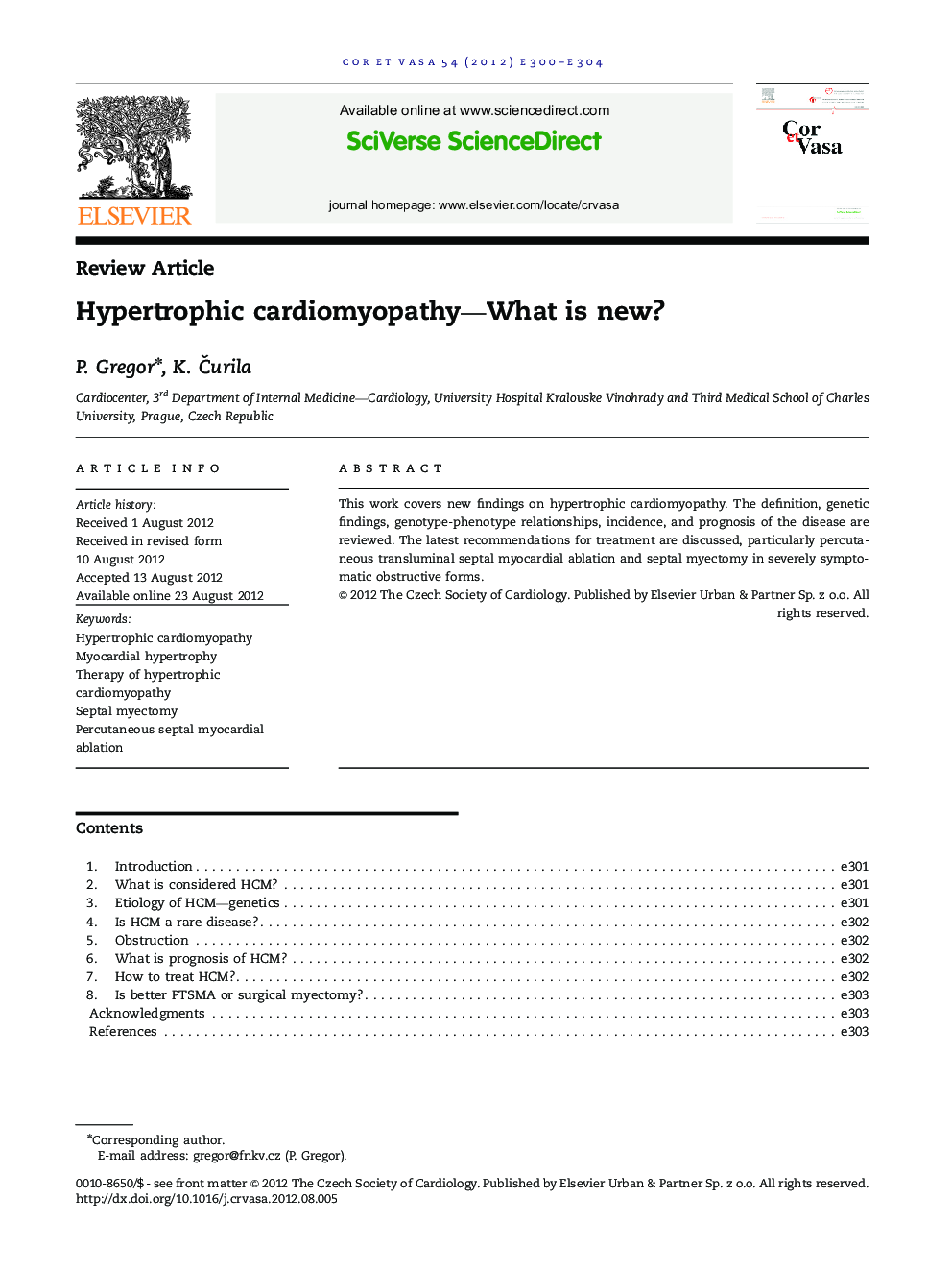 Hypertrophic cardiomyopathy-What is new?