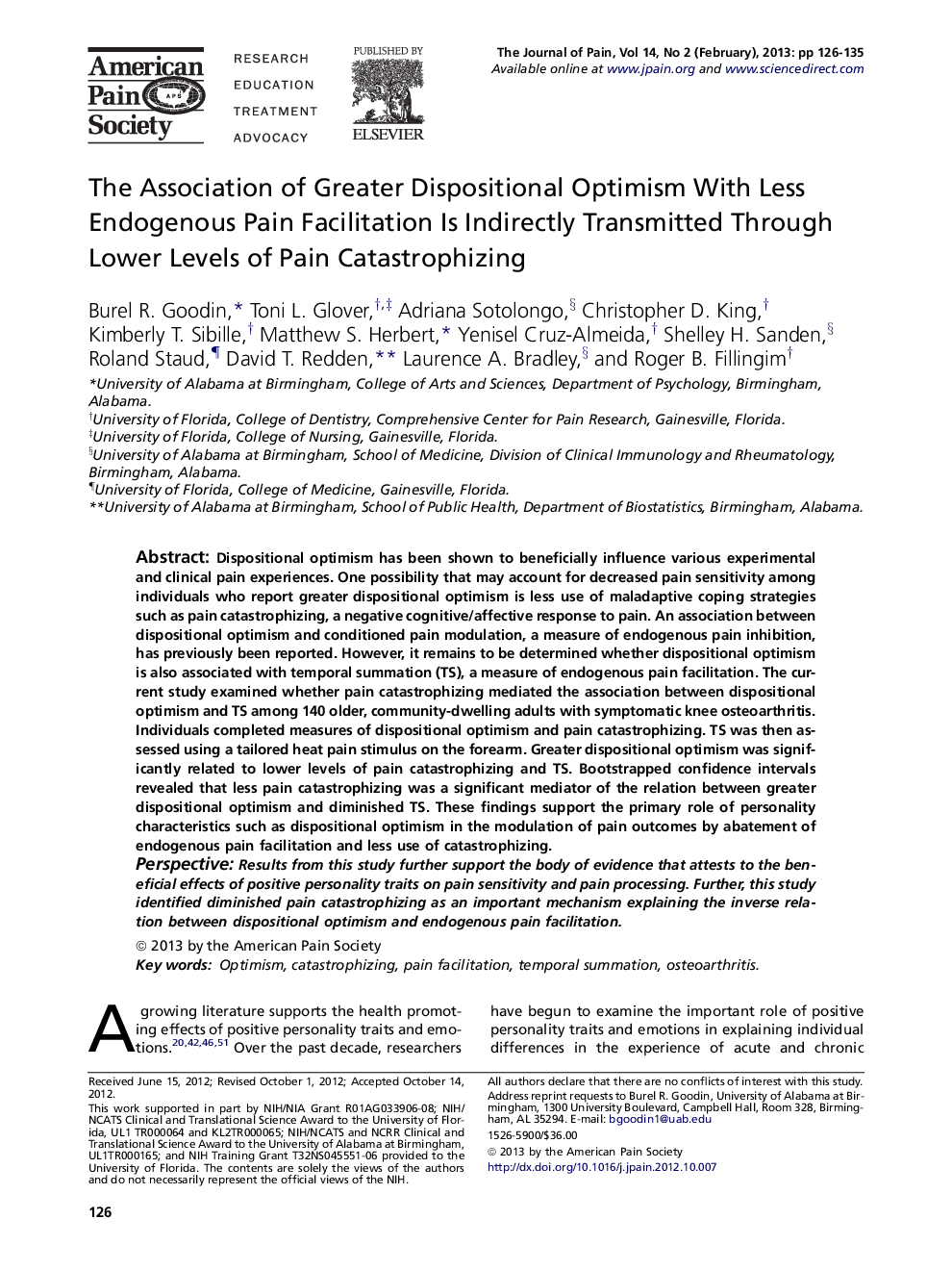 The Association of Greater Dispositional Optimism With Less Endogenous Pain Facilitation Is Indirectly Transmitted Through Lower Levels of Pain Catastrophizing