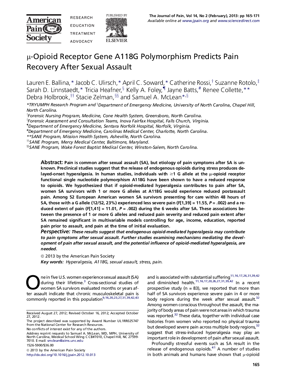 Î¼-Opioid Receptor Gene A118G Polymorphism Predicts Pain Recovery After Sexual Assault