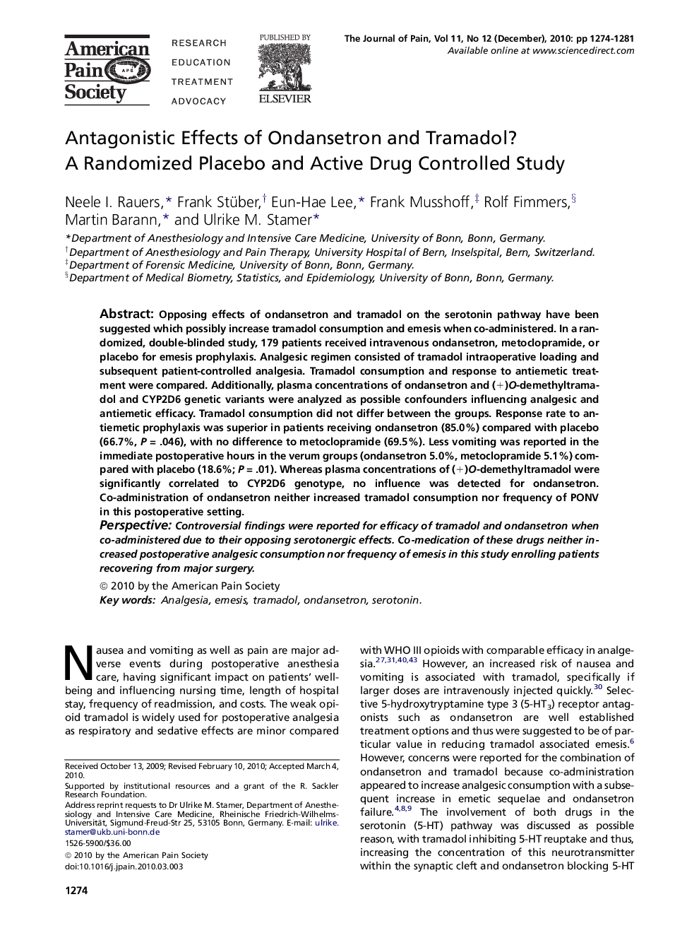 Antagonistic Effects of Ondansetron and Tramadol? A Randomized Placebo and Active Drug Controlled Study