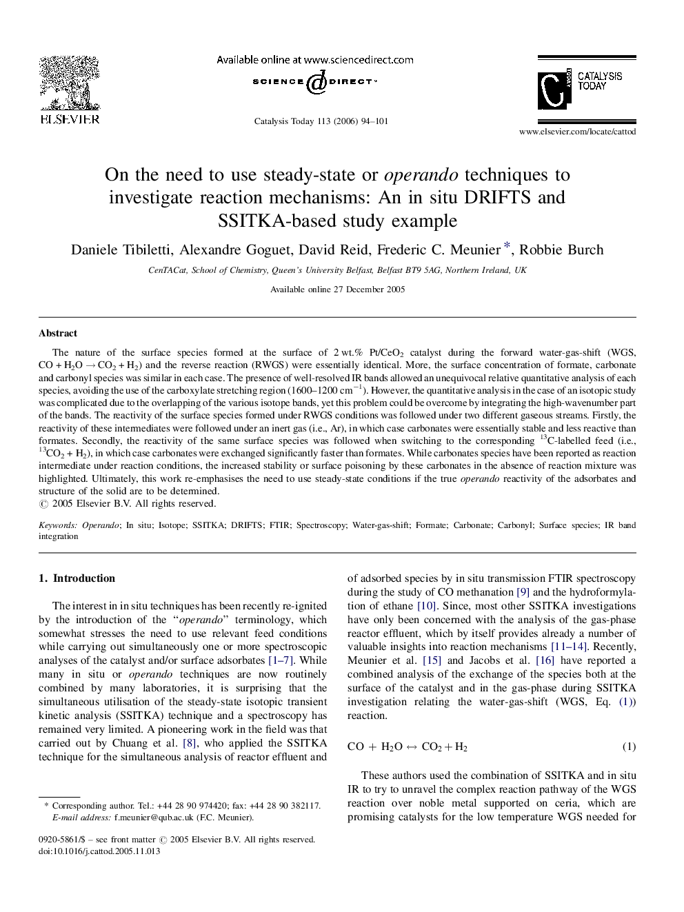 On the need to use steady-state or operando techniques to investigate reaction mechanisms: An in situ DRIFTS and SSITKA-based study example