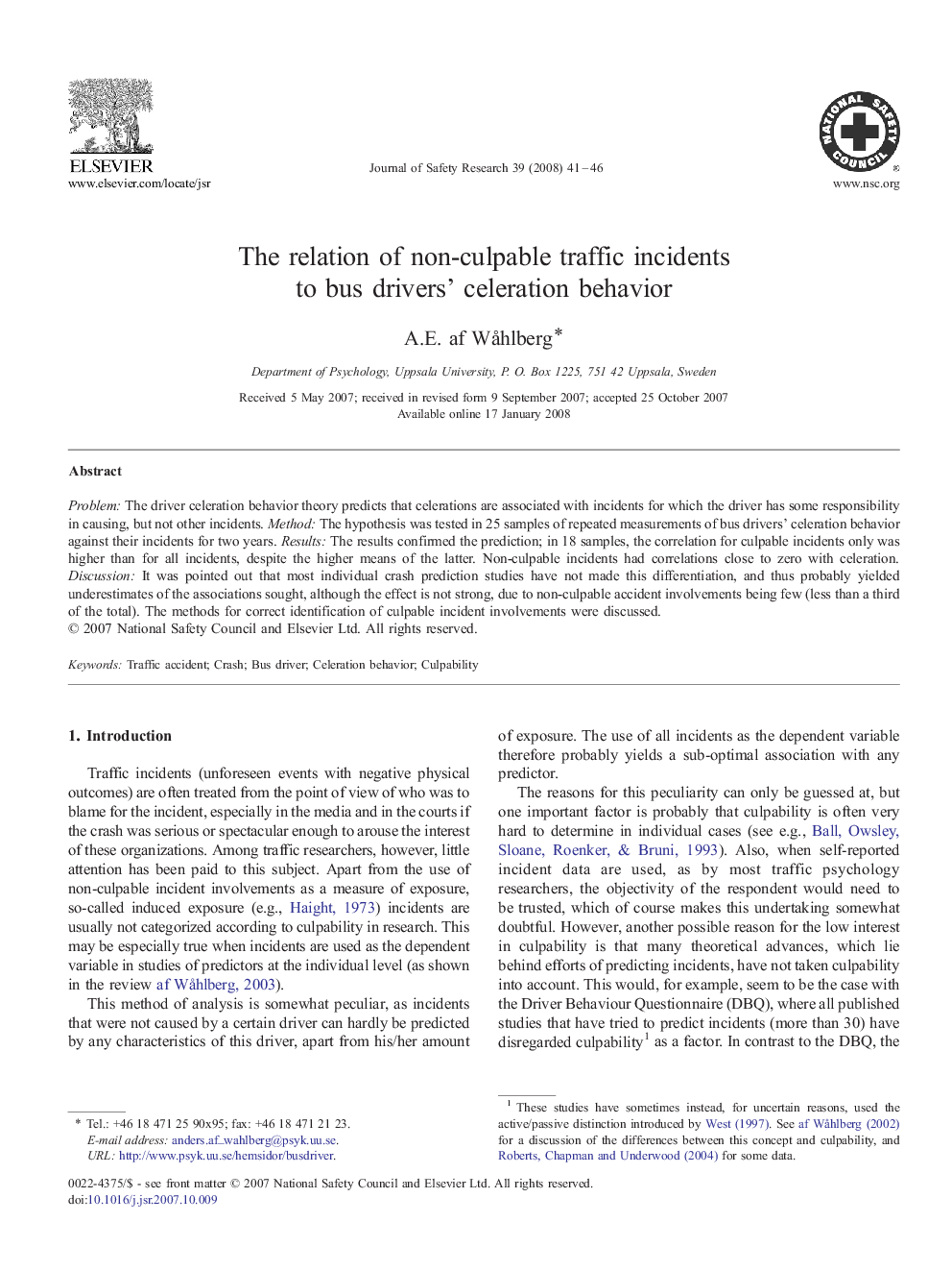 The relation of non-culpable traffic incidents to bus drivers' celeration behavior