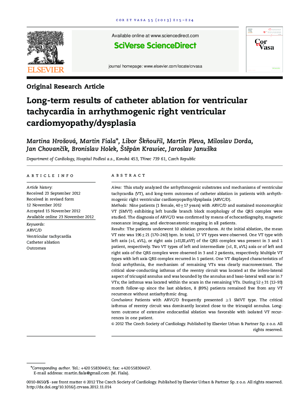 نتایج بلند مدت تخلیه کاتتر برای تاکیکاردی بطنی در کاردیومیوپاتی / دیسپلازی بطنی آرتروژنی 