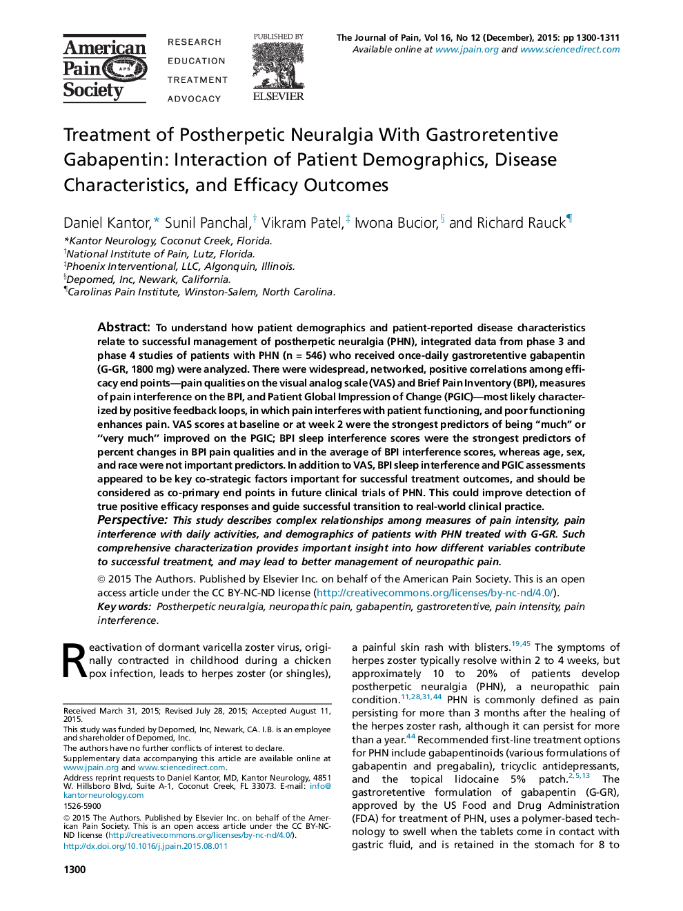 Original ReportTreatment of Postherpetic Neuralgia With Gastroretentive Gabapentin: Interaction of Patient Demographics, Disease Characteristics, and Efficacy Outcomes