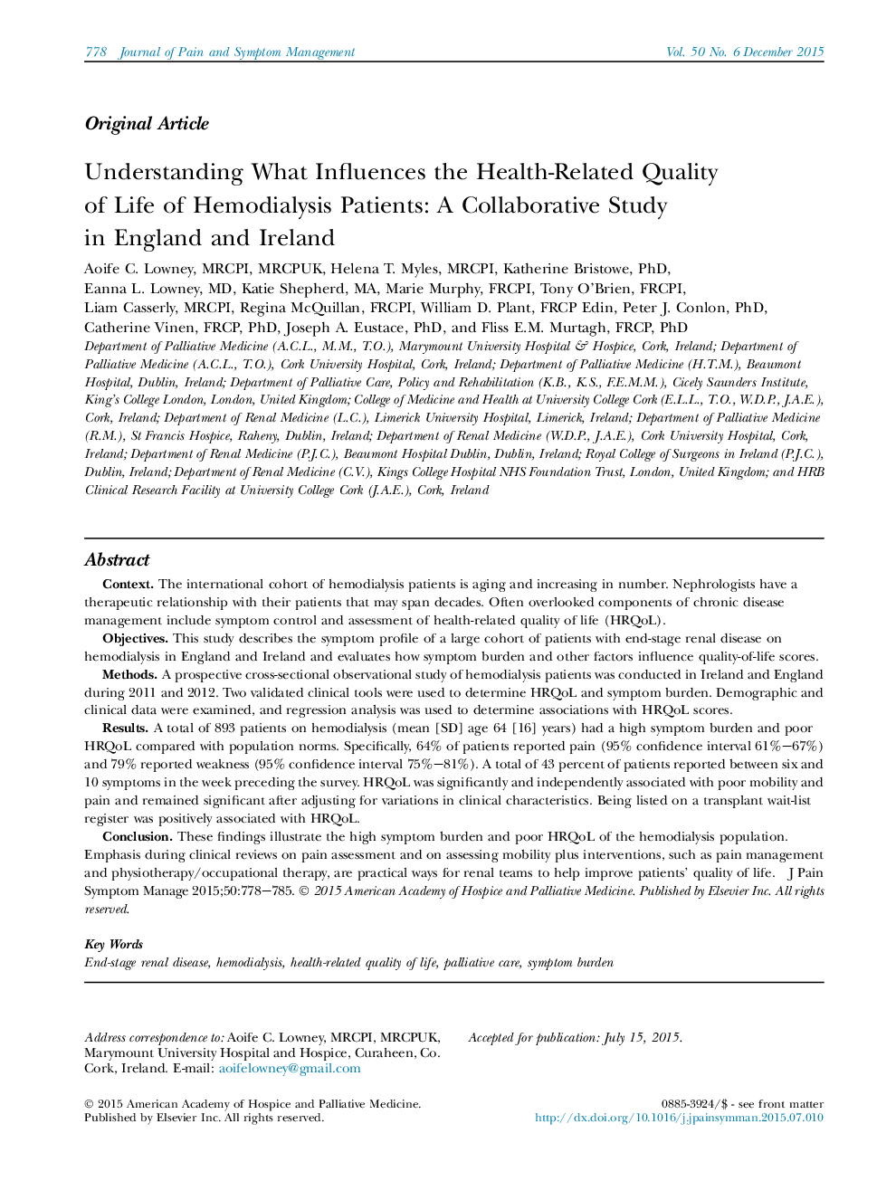 مقاله اصلی درک تاثیرات کیفیت زندگی مرتبط با سلامت بیماران همودیالیزی: مطالعه همکاری در انگلستان و ایرلند 