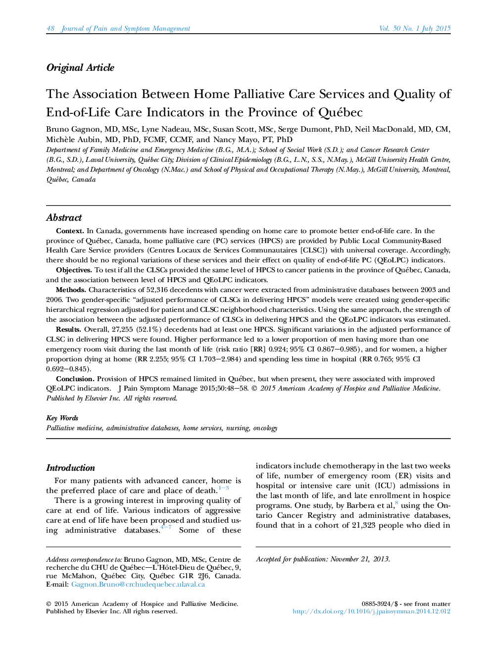 The Association Between Home Palliative Care Services and Quality of End-of-Life Care Indicators in the Province of Québec