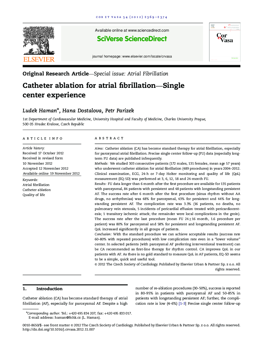Catheter ablation for atrial fibrillation-Single center experience