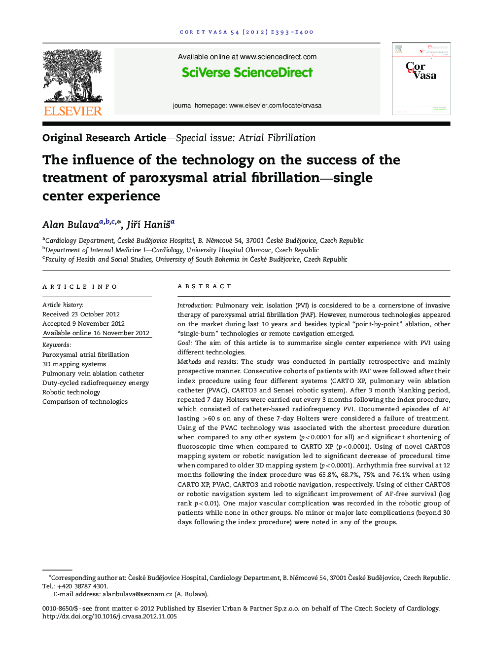 Original Research Article-Special issue: Atrial FibrillationThe influence of the technology on the success of the treatment of paroxysmal atrial fibrillation-single center experience
