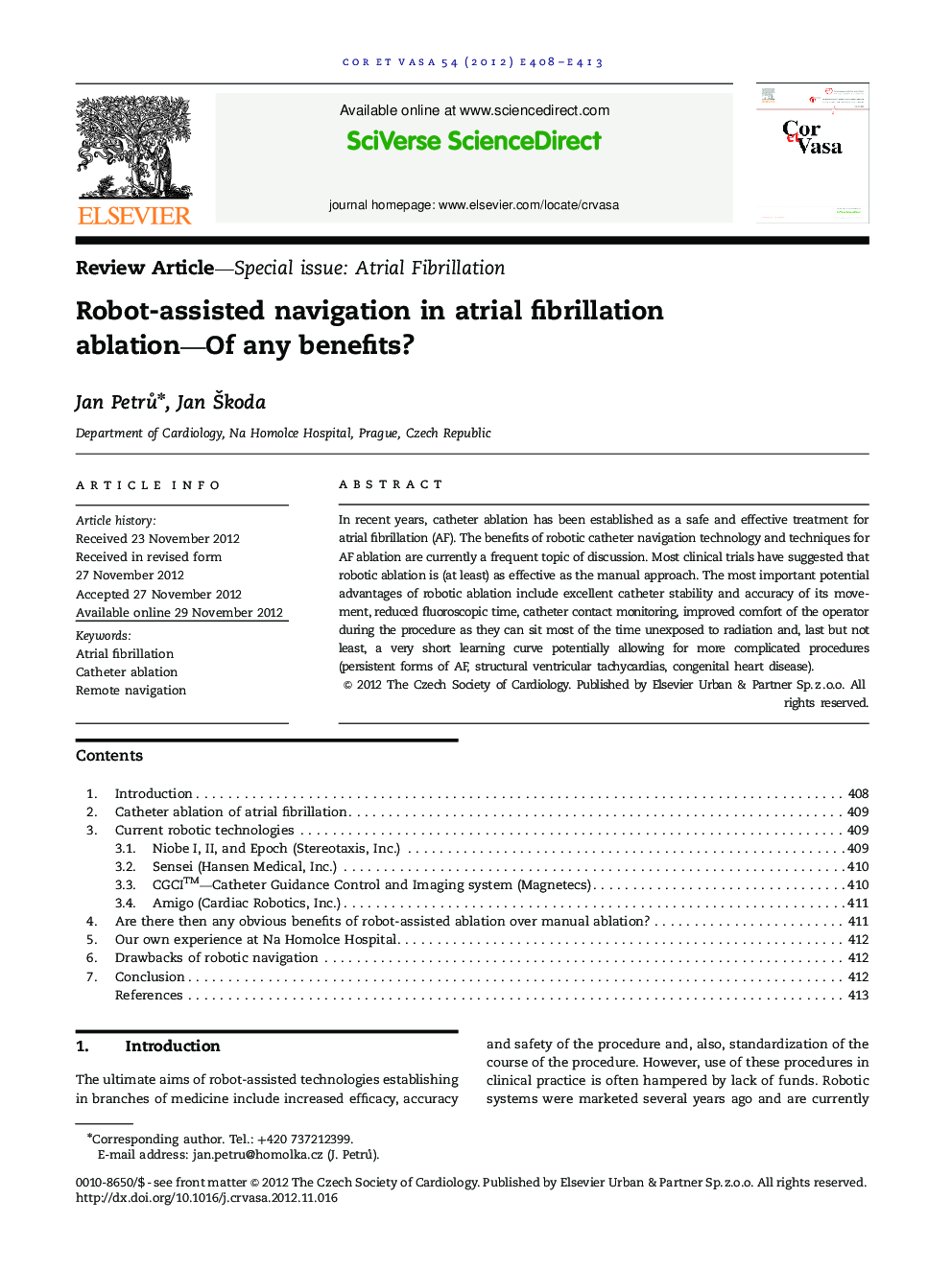 Review Article-Special issue: Atrial FibrillationRobot-assisted navigation in atrial fibrillation ablation-Of any benefits?