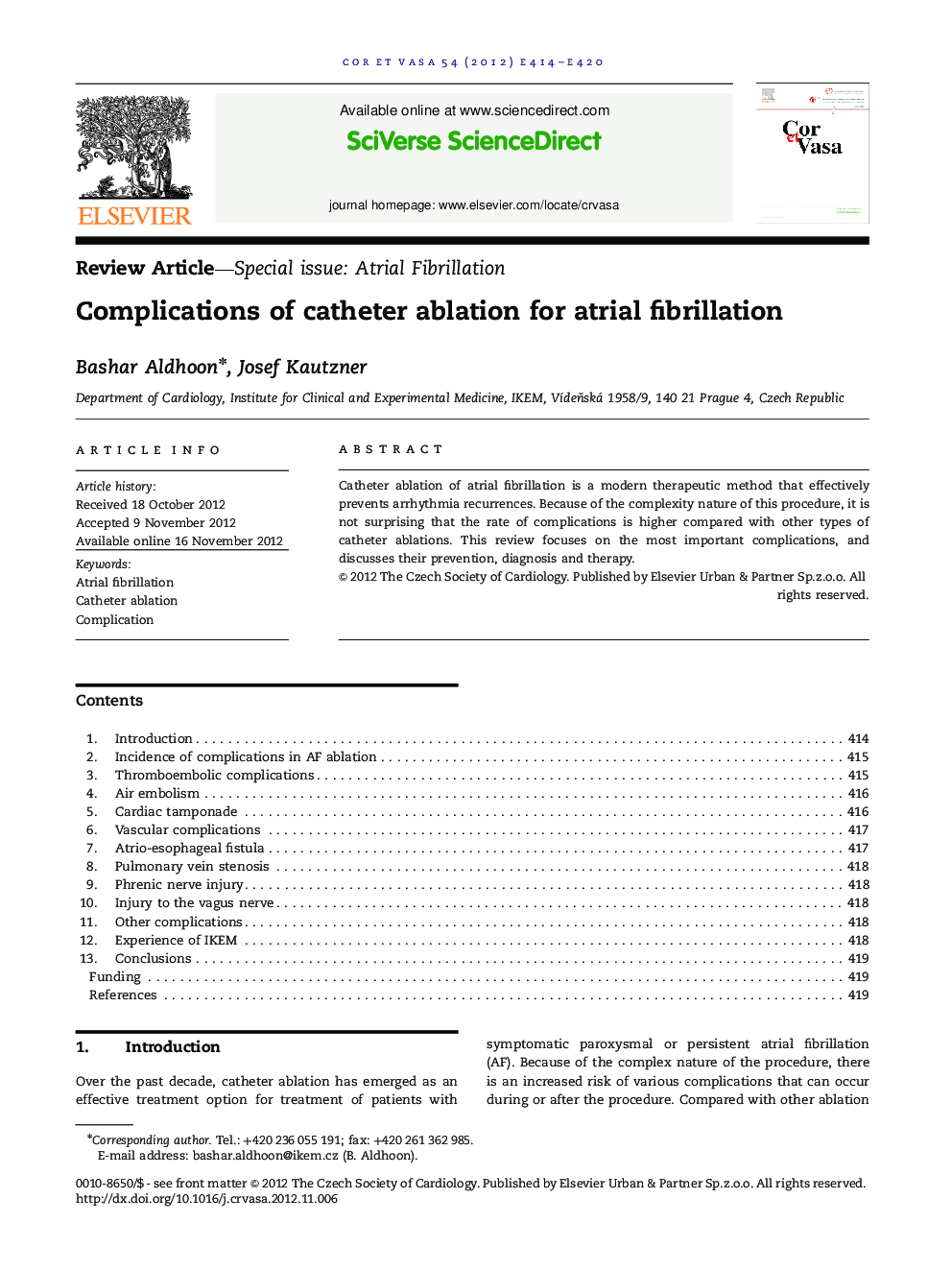 Complications of catheter ablation for atrial fibrillation