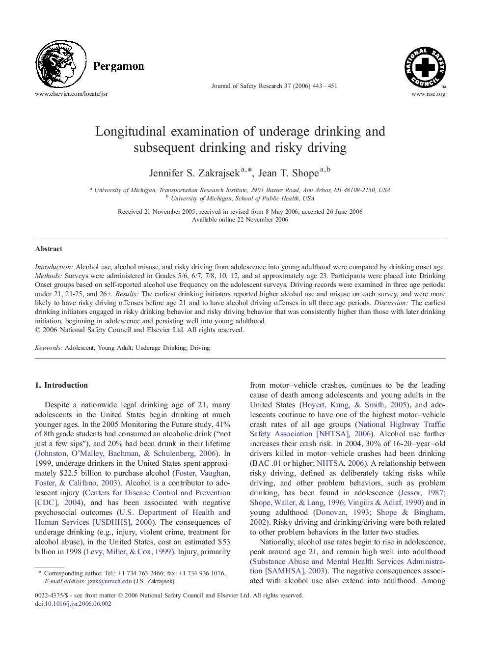 Longitudinal examination of underage drinking and subsequent drinking and risky driving