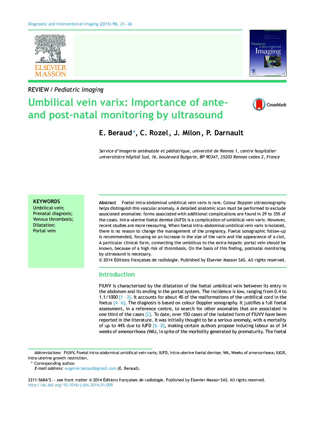 ReviewPediatric imagingUmbilical vein varix: Importance of ante- and post-natal monitoring by ultrasound