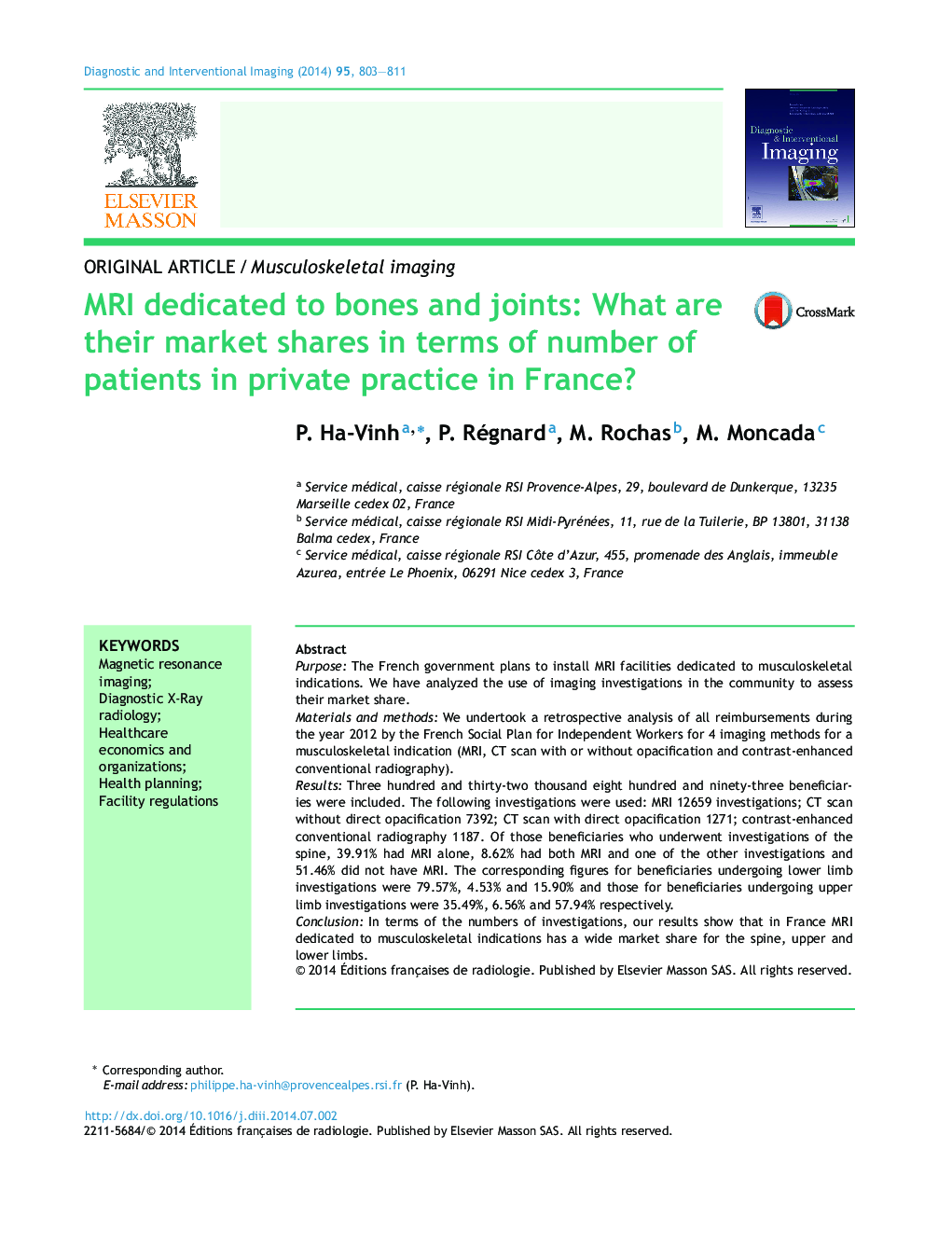 Original articleMusculoskeletal imagingMRI dedicated to bones and joints: What are their market shares in terms of number of patients in private practice in France?