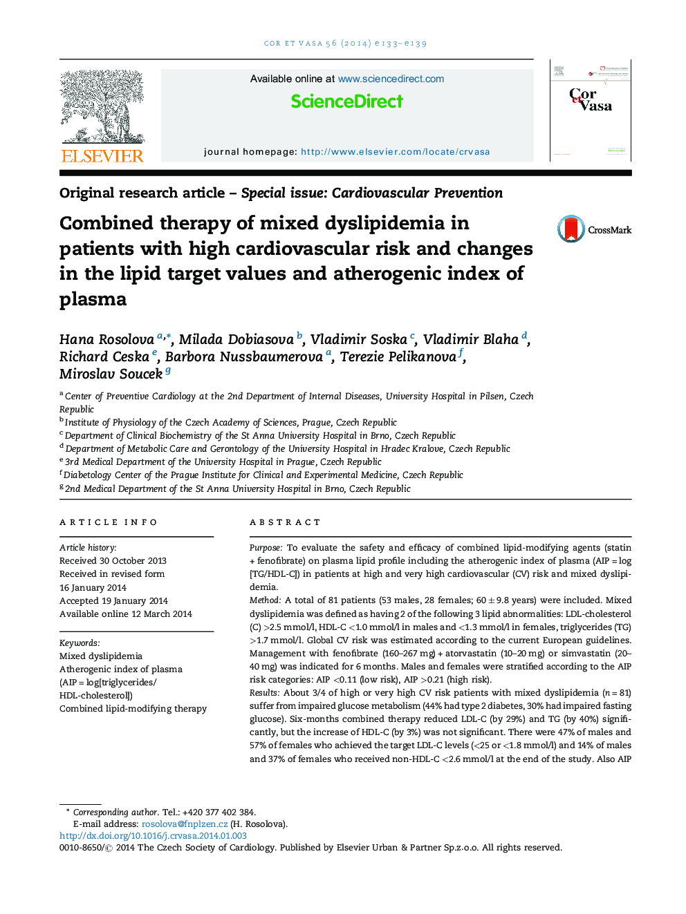 Original research article - Special issue: Cardiovascular PreventionCombined therapy of mixed dyslipidemia in patients with high cardiovascular risk and changes in the lipid target values and atherogenic index of plasma