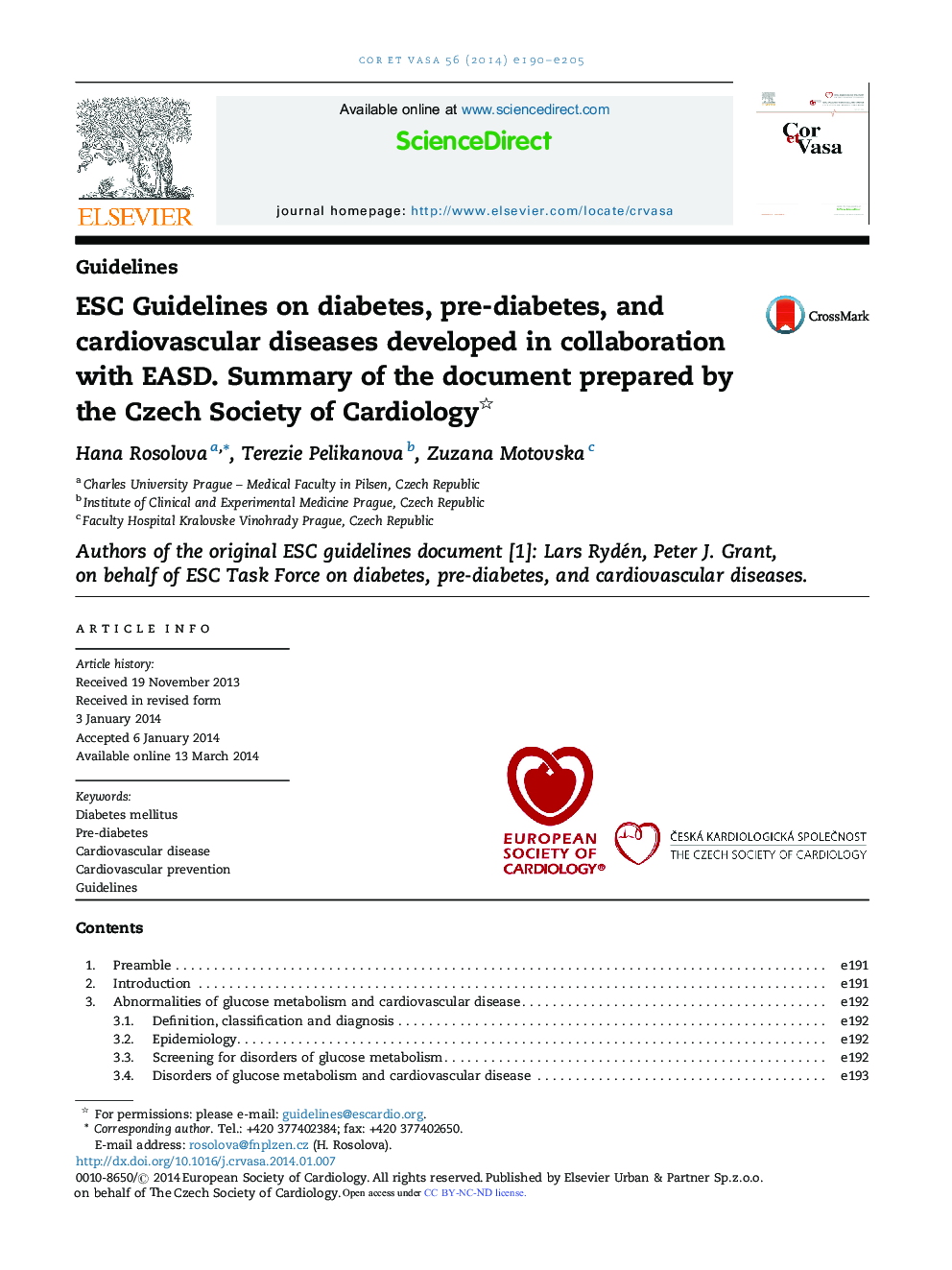 ESC Guidelines on diabetes, pre-diabetes, and cardiovascular diseases developed in collaboration with EASD. Summary of the document prepared by the Czech Society of Cardiology