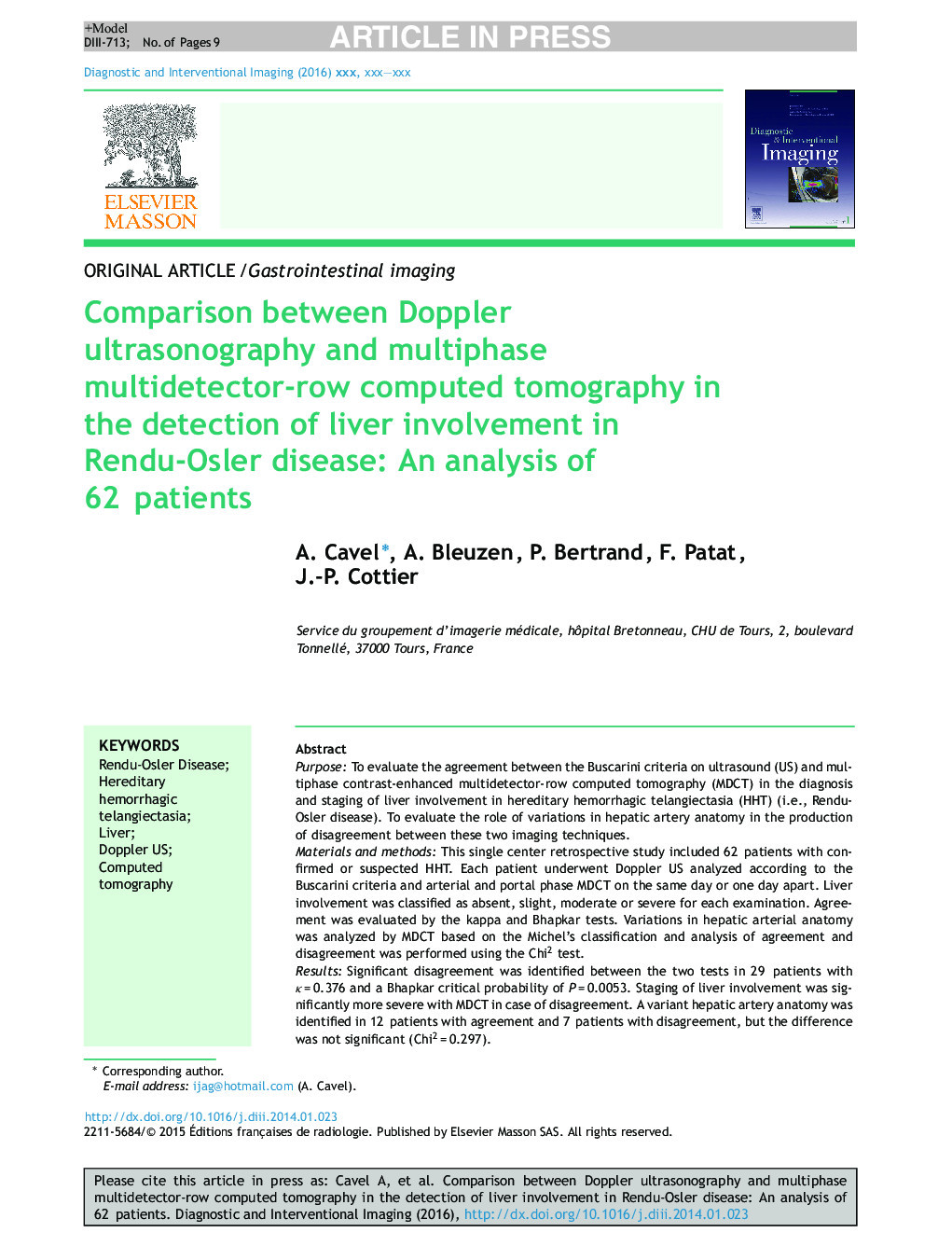 Comparison between Doppler ultrasonography and multiphase multidetector-row computed tomography in the detection of liver involvement in Rendu-Osler disease: An analysis of 62Â patients