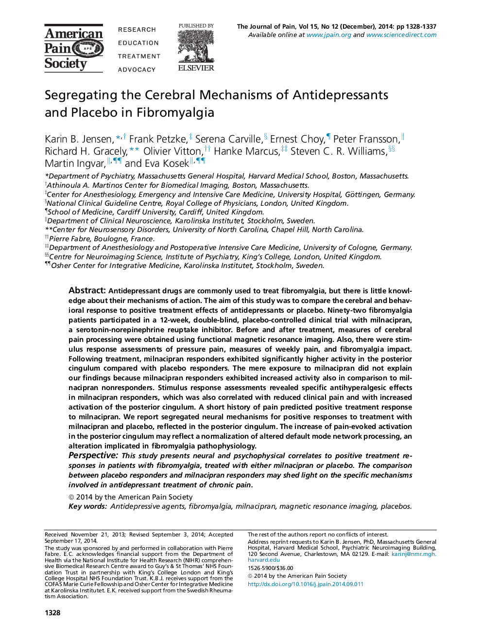 Segregating the Cerebral Mechanisms of Antidepressants andÂ Placebo in Fibromyalgia