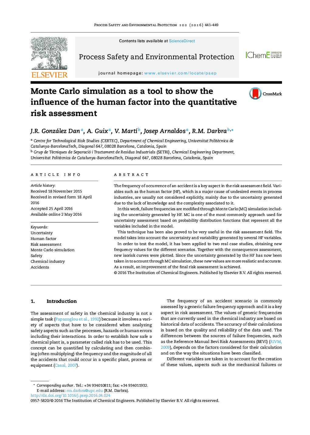 Monte Carlo simulation as a tool to show the influence of the human factor into the quantitative risk assessment