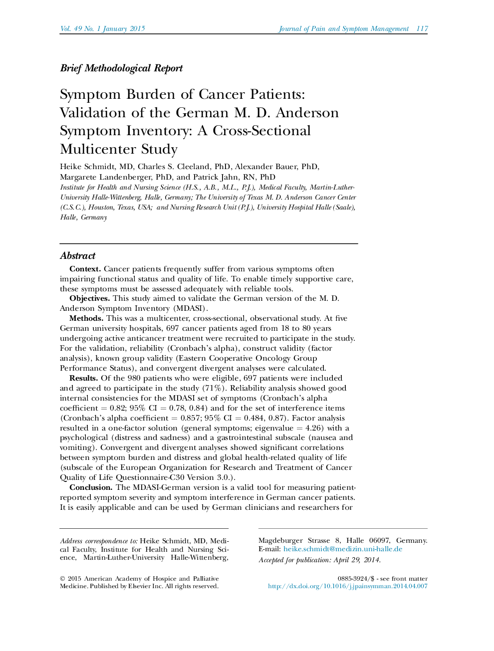 Brief Methodological ReportSymptom Burden of Cancer Patients: Validation of the German M. D. Anderson Symptom Inventory: A Cross-Sectional Multicenter Study