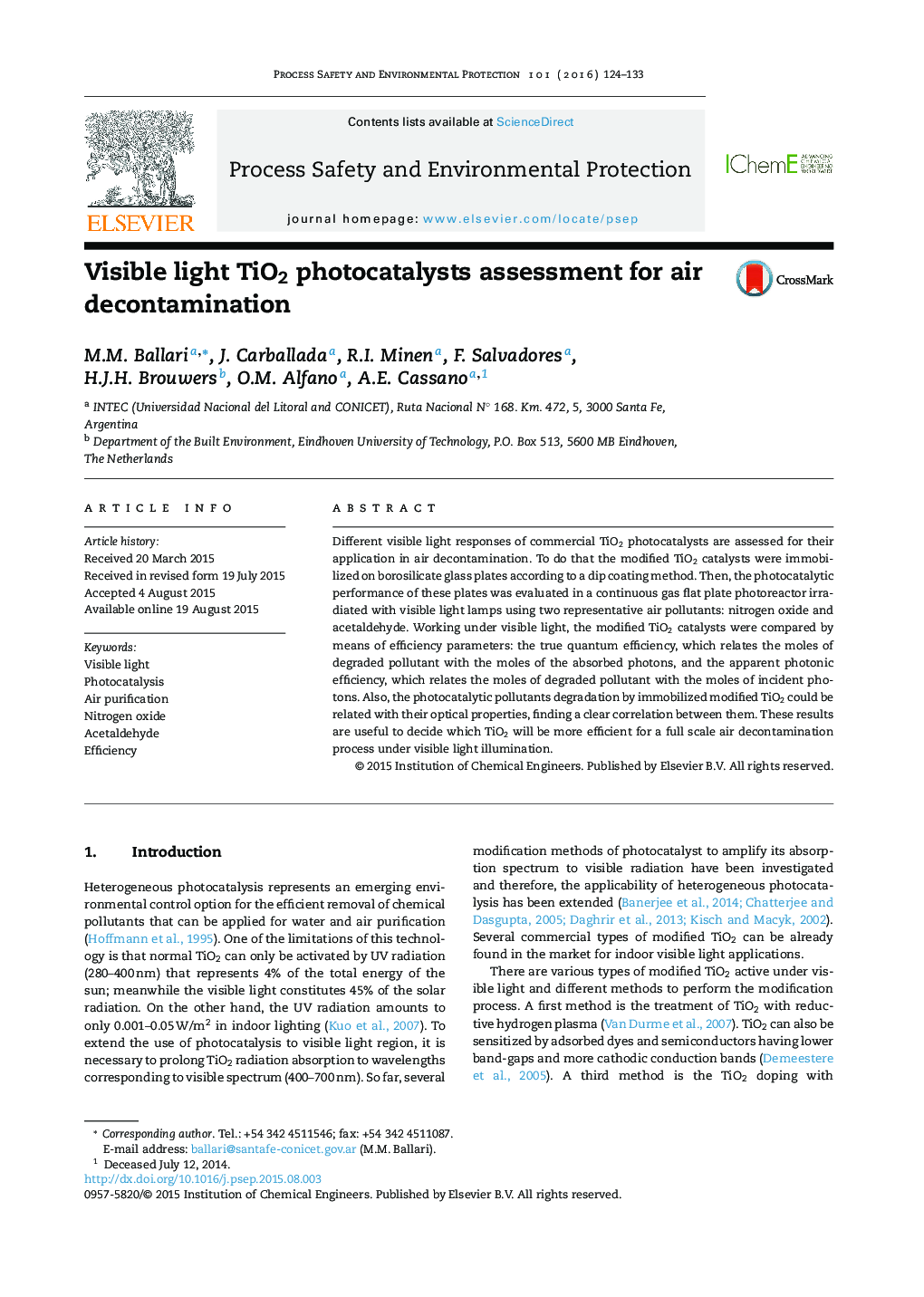 Visible light TiO2 photocatalysts assessment for air decontamination