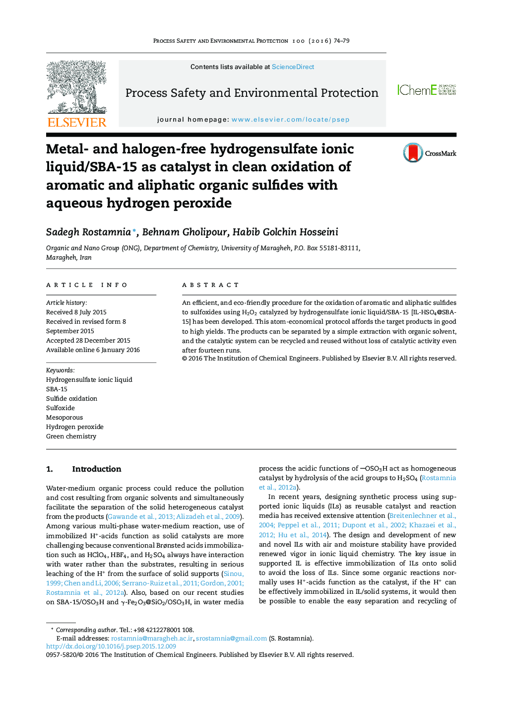 SBA-15/مایع یونی hydrogensulfate بدون هالوژن و فلز به عنوان کاتالیزور در اکسیداسیون تمیز سولفیدهای آلی آلیفاتیک و آروماتیک با پراکسید هیدروژن آبی 
