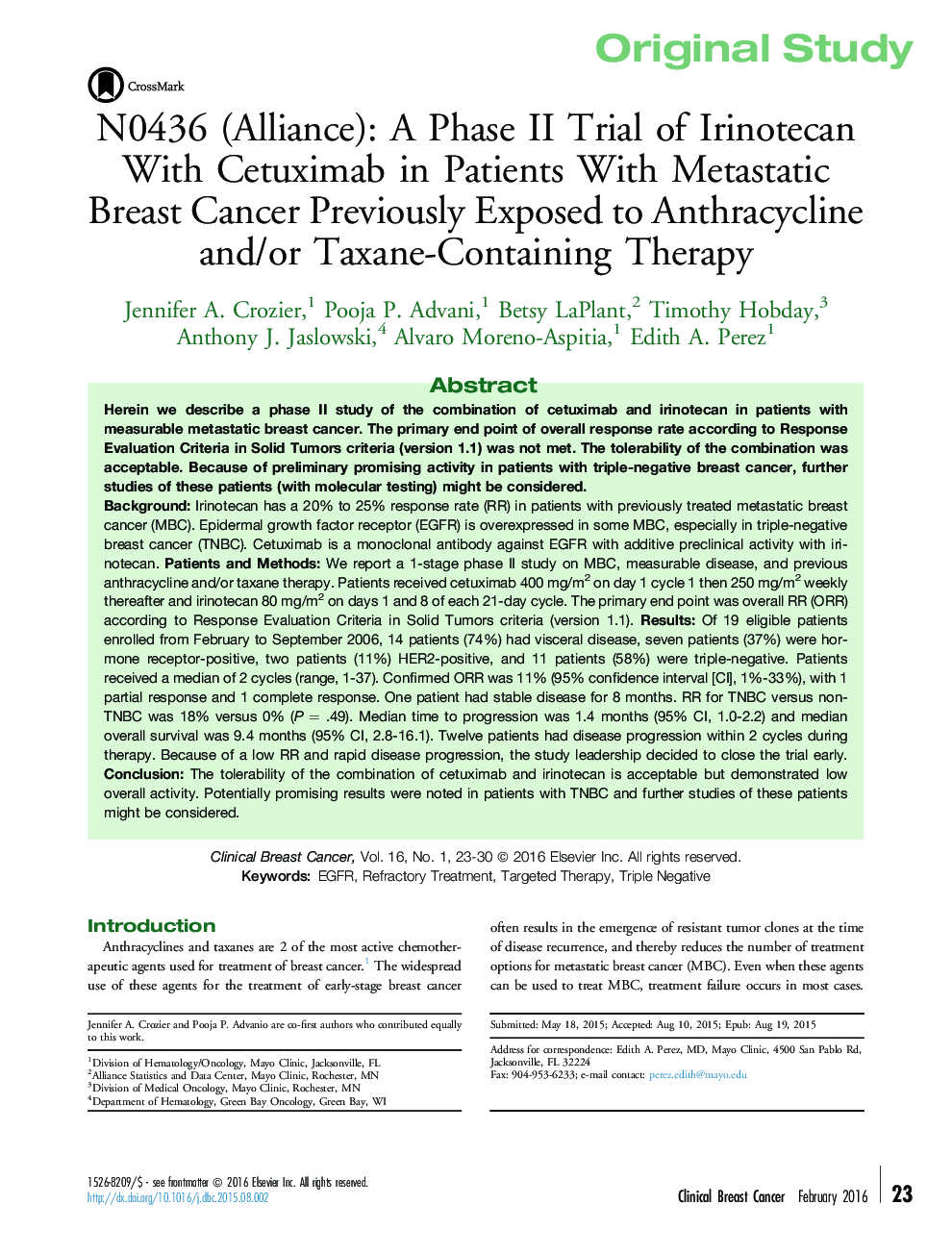 Original StudyN0436 (Alliance): A Phase II Trial of Irinotecan With Cetuximab in Patients With Metastatic Breast Cancer Previously Exposed to Anthracycline and/or Taxane-Containing Therapy