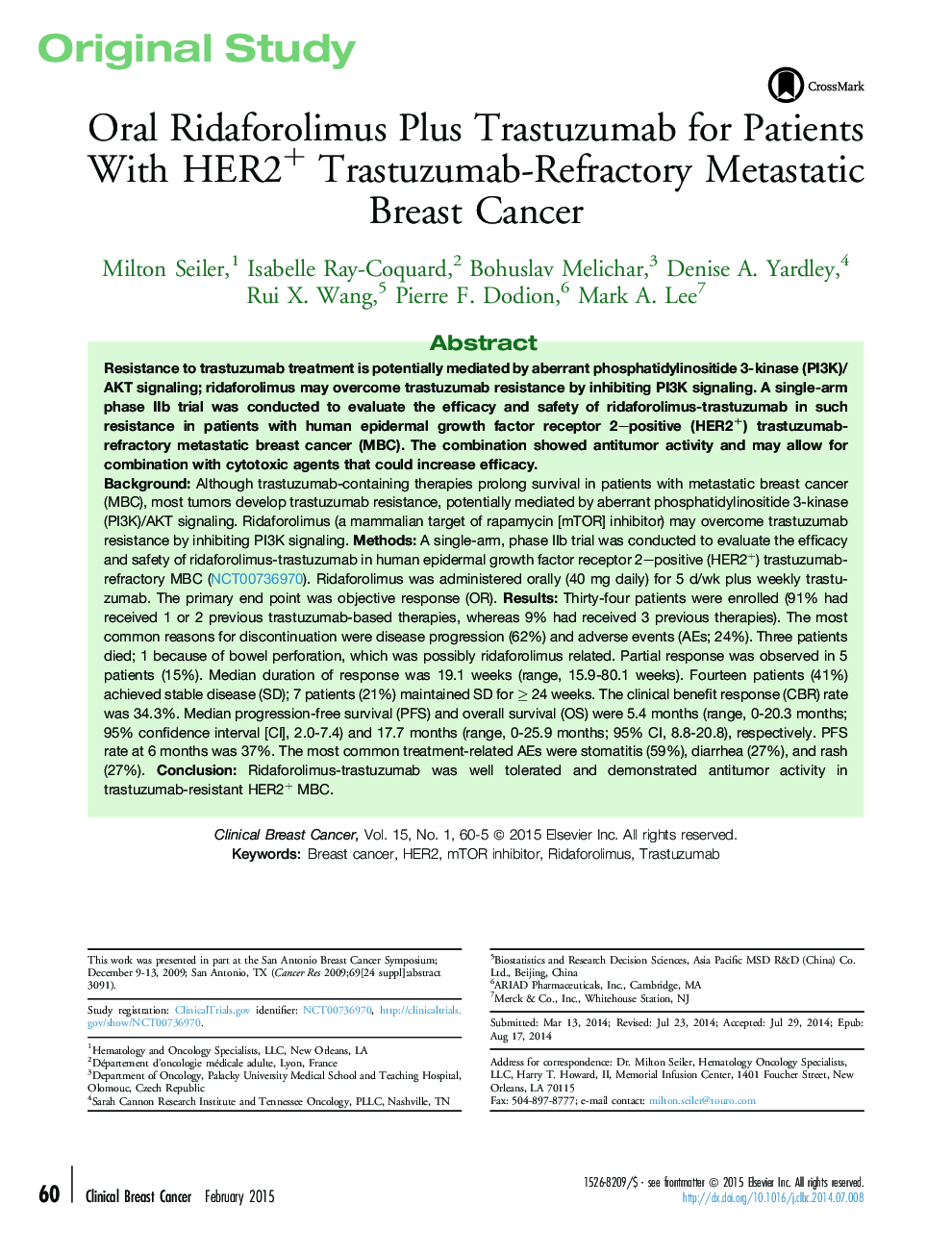 Oral Ridaforolimus Plus Trastuzumab for Patients With HER2+ Trastuzumab-Refractory Metastatic Breast Cancer