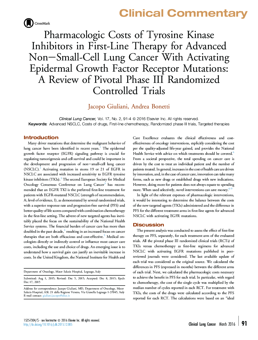 Pharmacologic Costs of Tyrosine Kinase InhibitorsÂ in First-Line Therapy for Advanced Non-Small-Cell Lung Cancer With Activating Epidermal Growth Factor Receptor Mutations: AÂ Review of Pivotal Phase III Randomized Controlled Trials