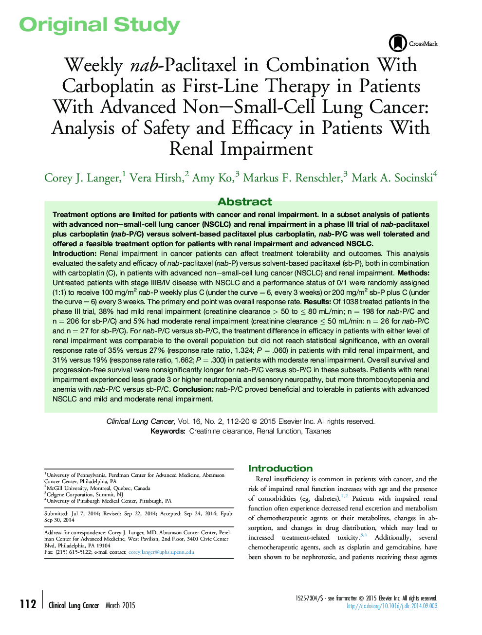 Weekly nab-Paclitaxel in Combination With Carboplatin as First-Line Therapy in Patients With Advanced Non-Small-Cell Lung Cancer: Analysis of Safety and Efficacy in Patients With Renal Impairment