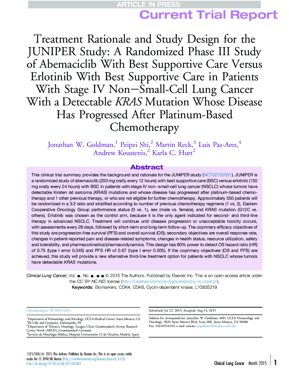 Treatment Rationale and Study Design for the JUNIPER Study: A Randomized Phase III Study of Abemaciclib With Best Supportive Care Versus Erlotinib With Best Supportive Care in Patients With Stage IV Non-Small-Cell Lung Cancer With a Detectable KRAS Mutati