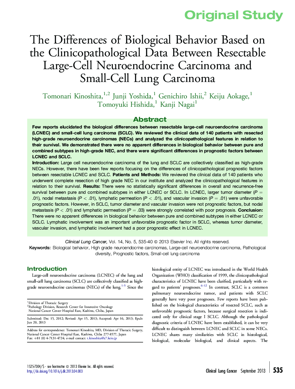 تفاوت رفتار بیولوژیکی بر اساس داده های کلینیکوپاتولوژیک بین کارسینوم نورونودرکتین بزرگ سلولی بزرگ و کارسینوم ریه کوچک سلولی 