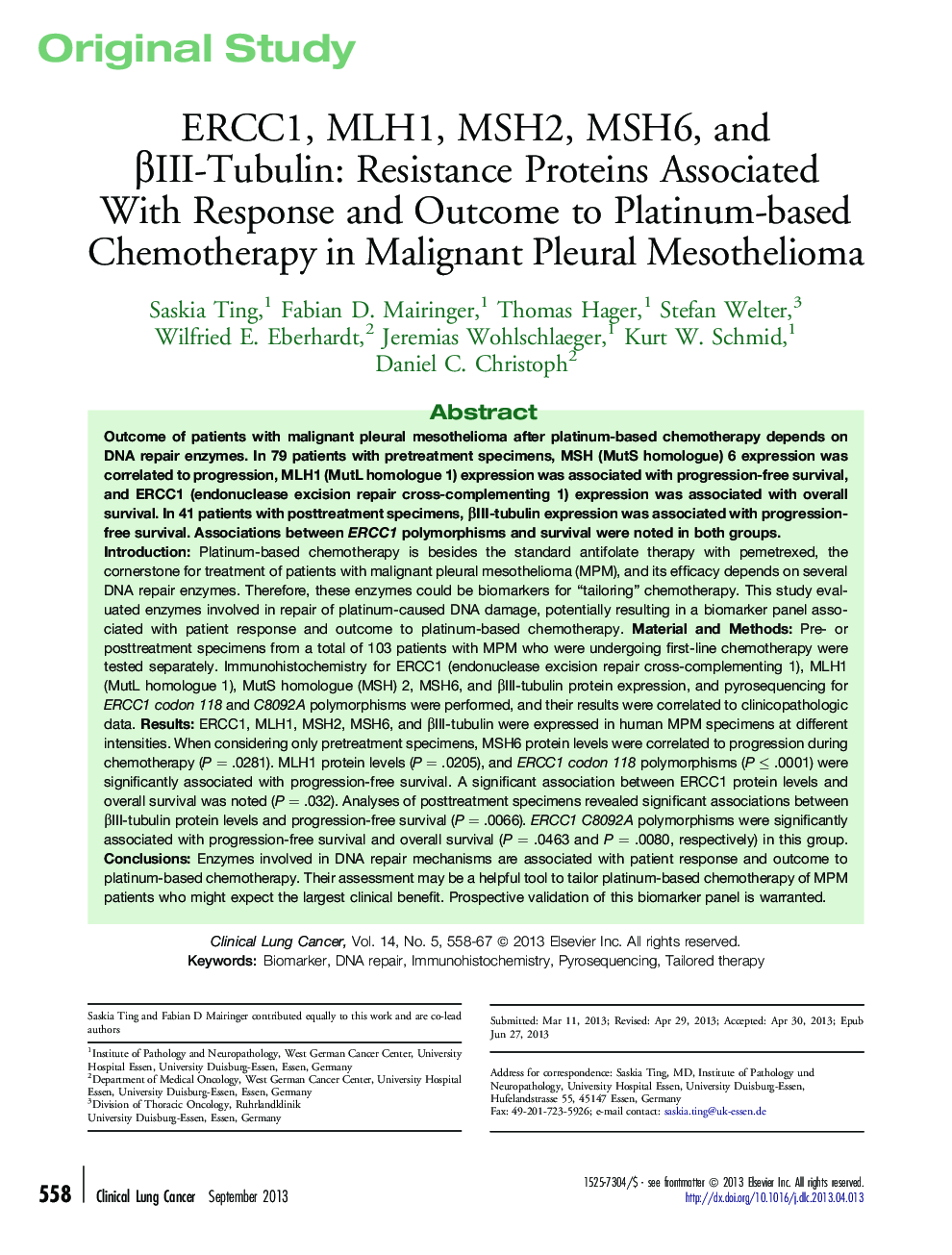 ERCC1, MLH1, MSH2, MSH6, and Î²III-Tubulin: Resistance Proteins Associated WithÂ Response and Outcome to Platinum-based Chemotherapy in Malignant Pleural Mesothelioma