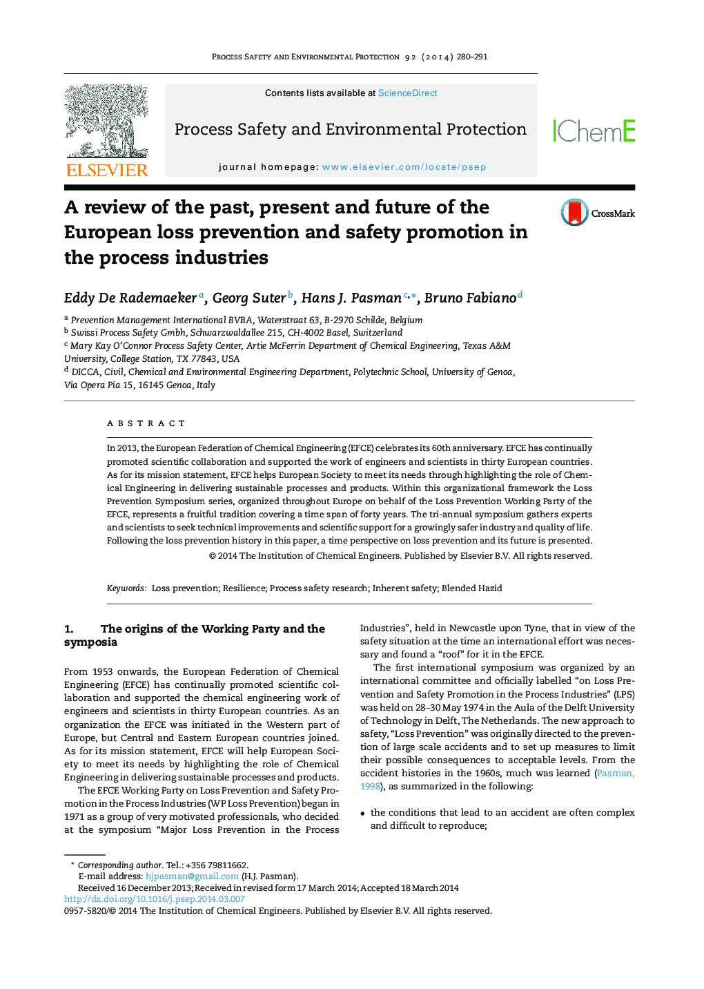 A review of the past, present and future of the European loss prevention and safety promotion in the process industries