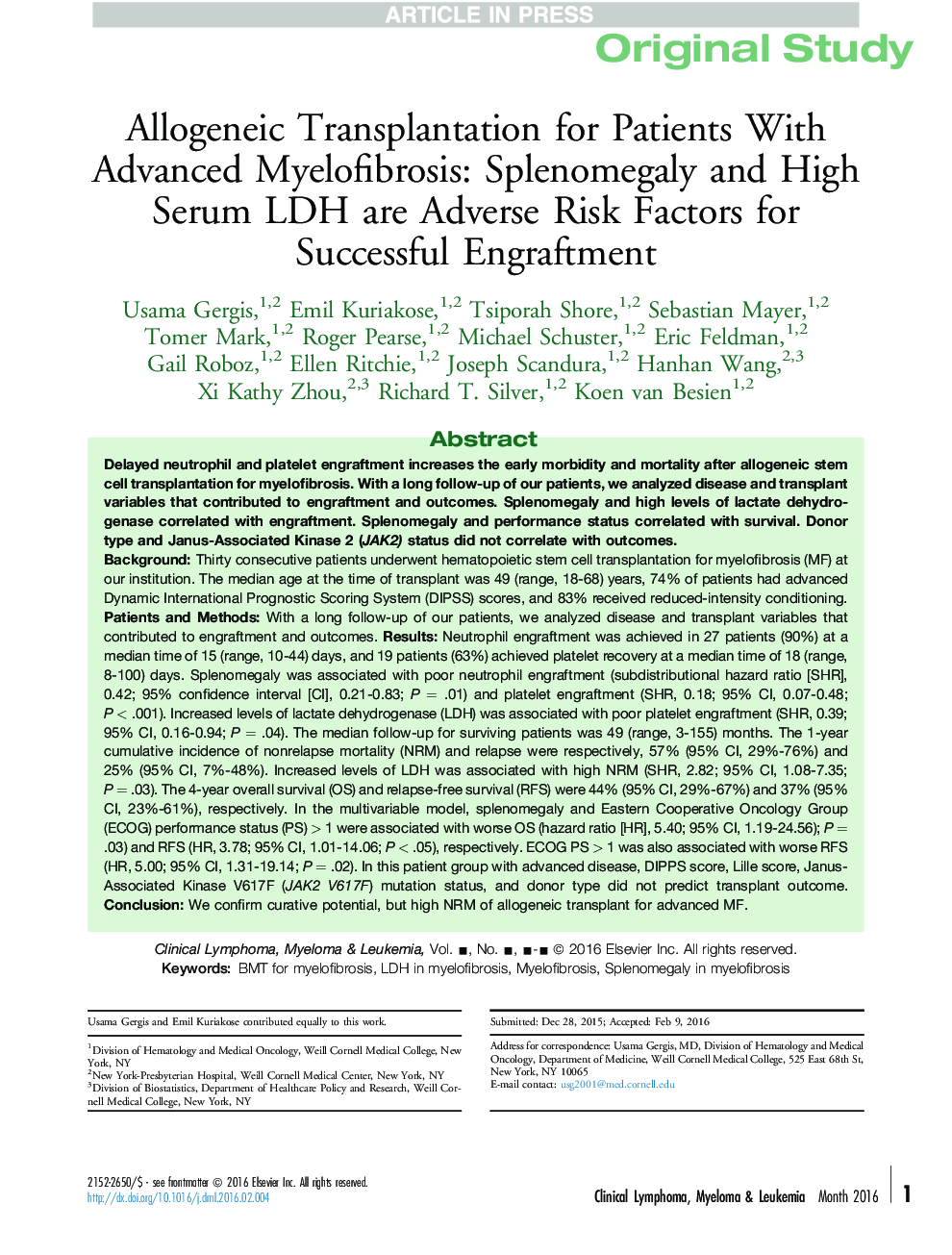 Allogeneic Transplantation for Patients With Advanced Myelofibrosis: Splenomegaly and High Serum LDH are Adverse Risk Factors for Successful Engraftment