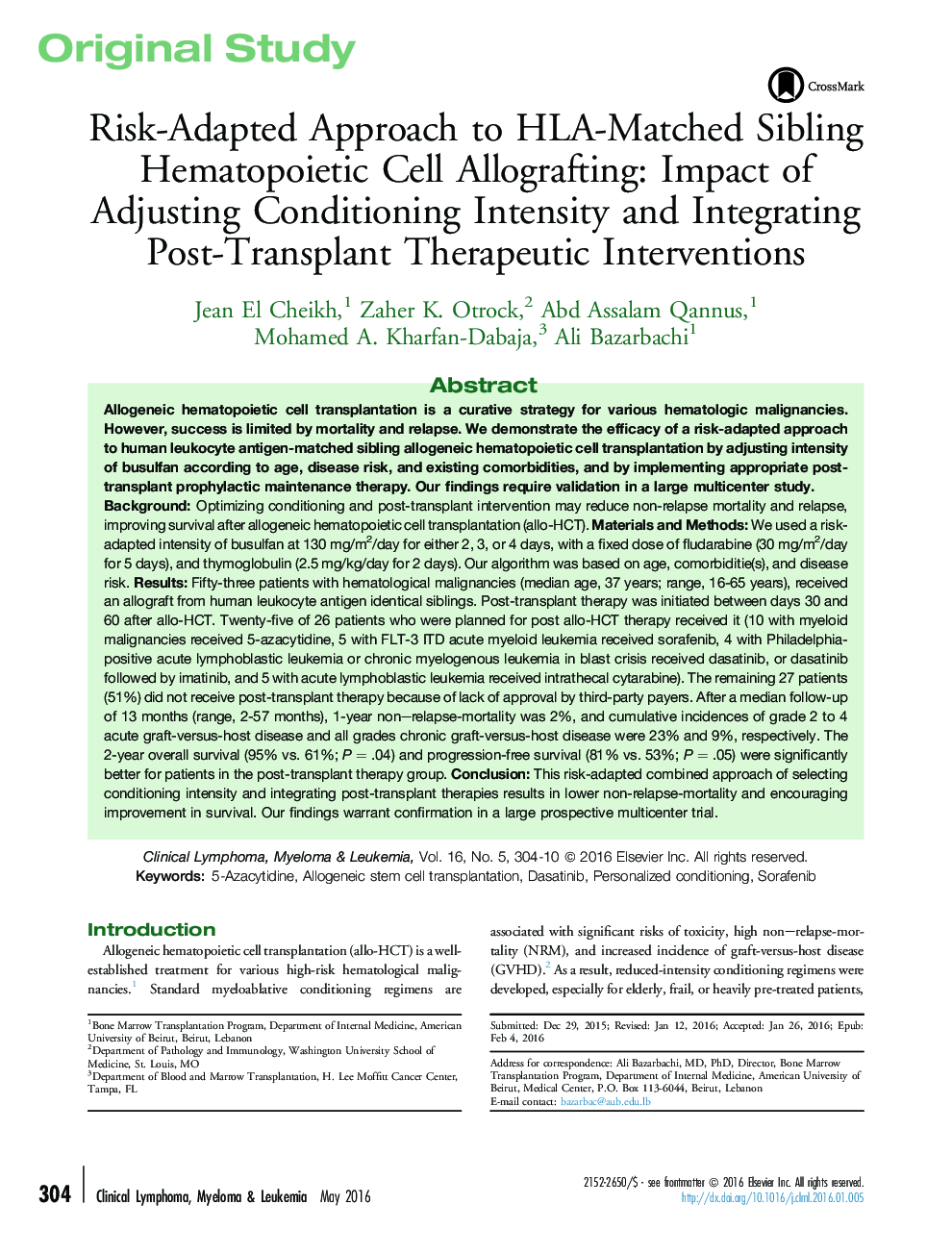 Risk-Adapted Approach to HLA-Matched Sibling Hematopoietic Cell Allografting: Impact of Adjusting Conditioning Intensity and Integrating Post-Transplant Therapeutic Interventions