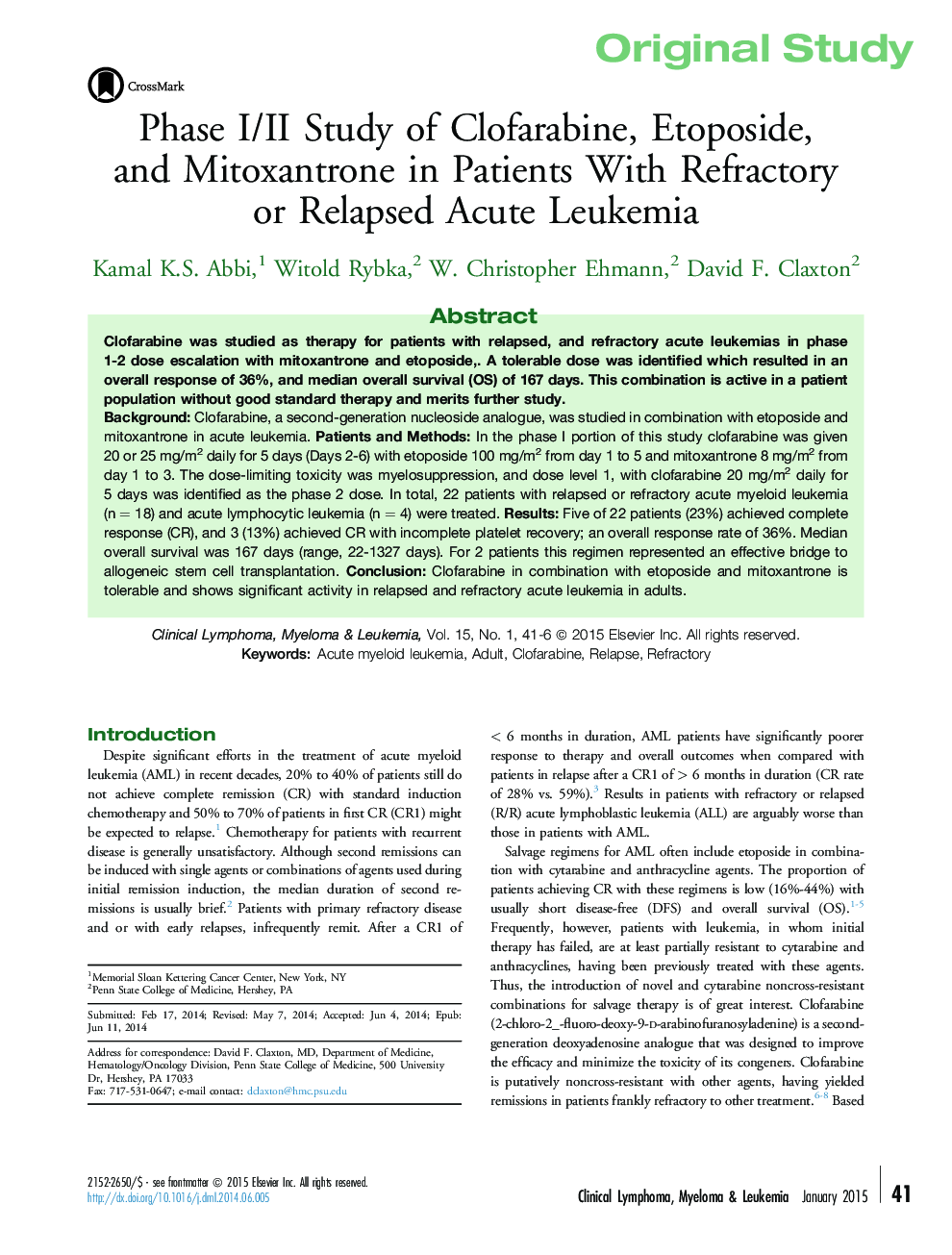 Phase I/II Study of Clofarabine, Etoposide, and Mitoxantrone in Patients With Refractory or Relapsed Acute Leukemia