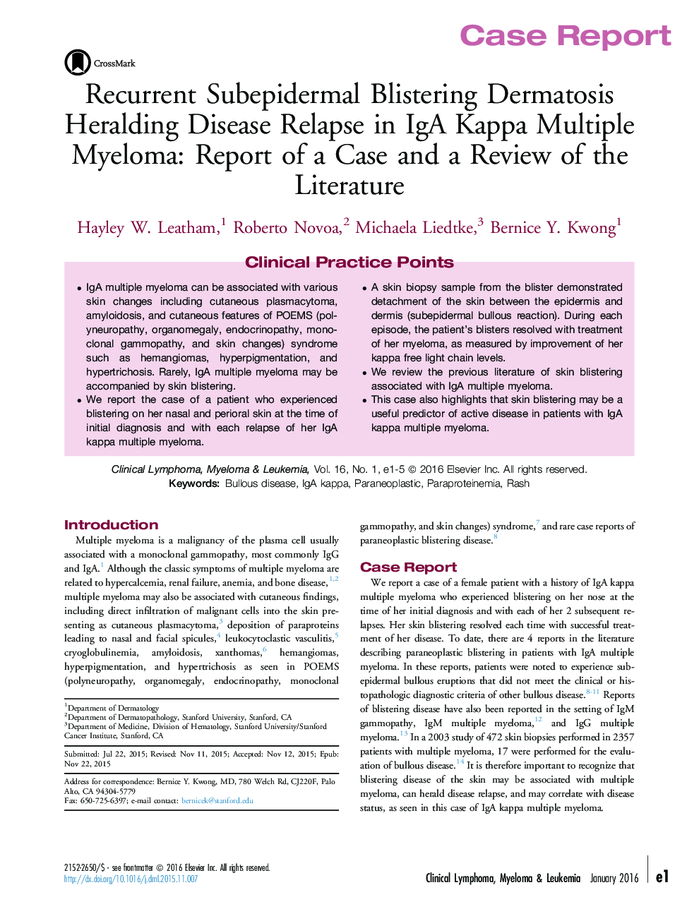 Recurrent Subepidermal Blistering Dermatosis Heralding Disease Relapse in IgA Kappa Multiple Myeloma: Report of a Case and a Review of the Literature