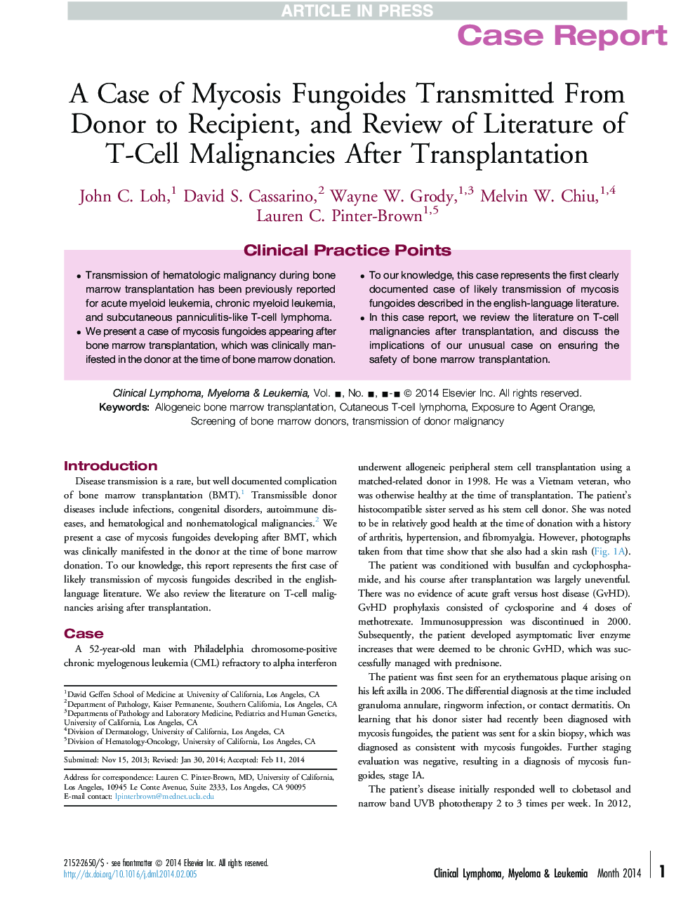 A Case of Mycosis Fungoides Transmitted From Donor to Recipient, and Review of Literature of T-Cell Malignancies After Transplantation