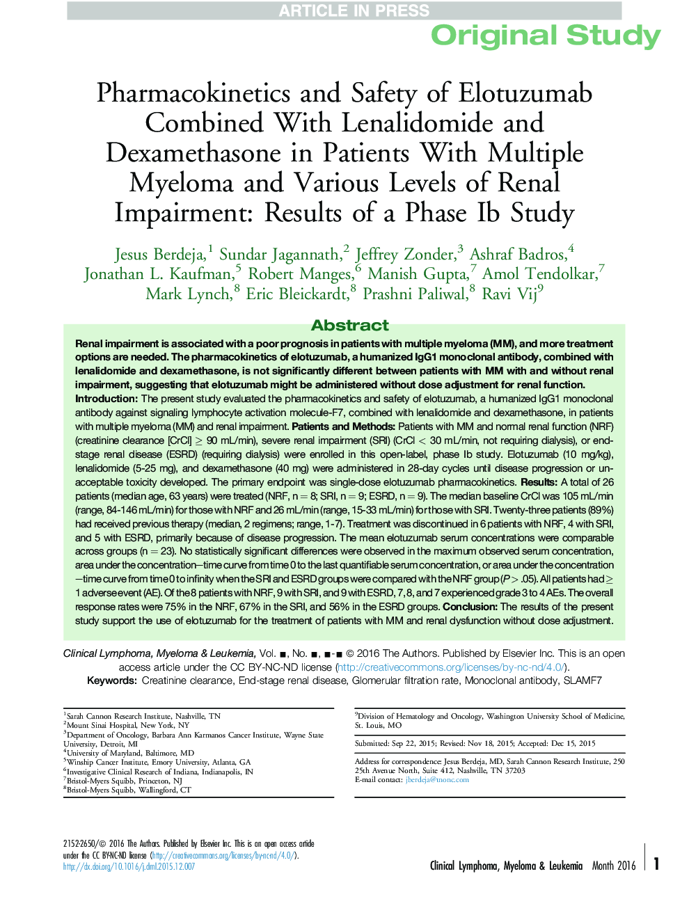 Pharmacokinetics and Safety of Elotuzumab Combined With Lenalidomide and Dexamethasone in Patients With Multiple Myeloma and Various Levels of Renal Impairment: Results of a Phase Ib Study