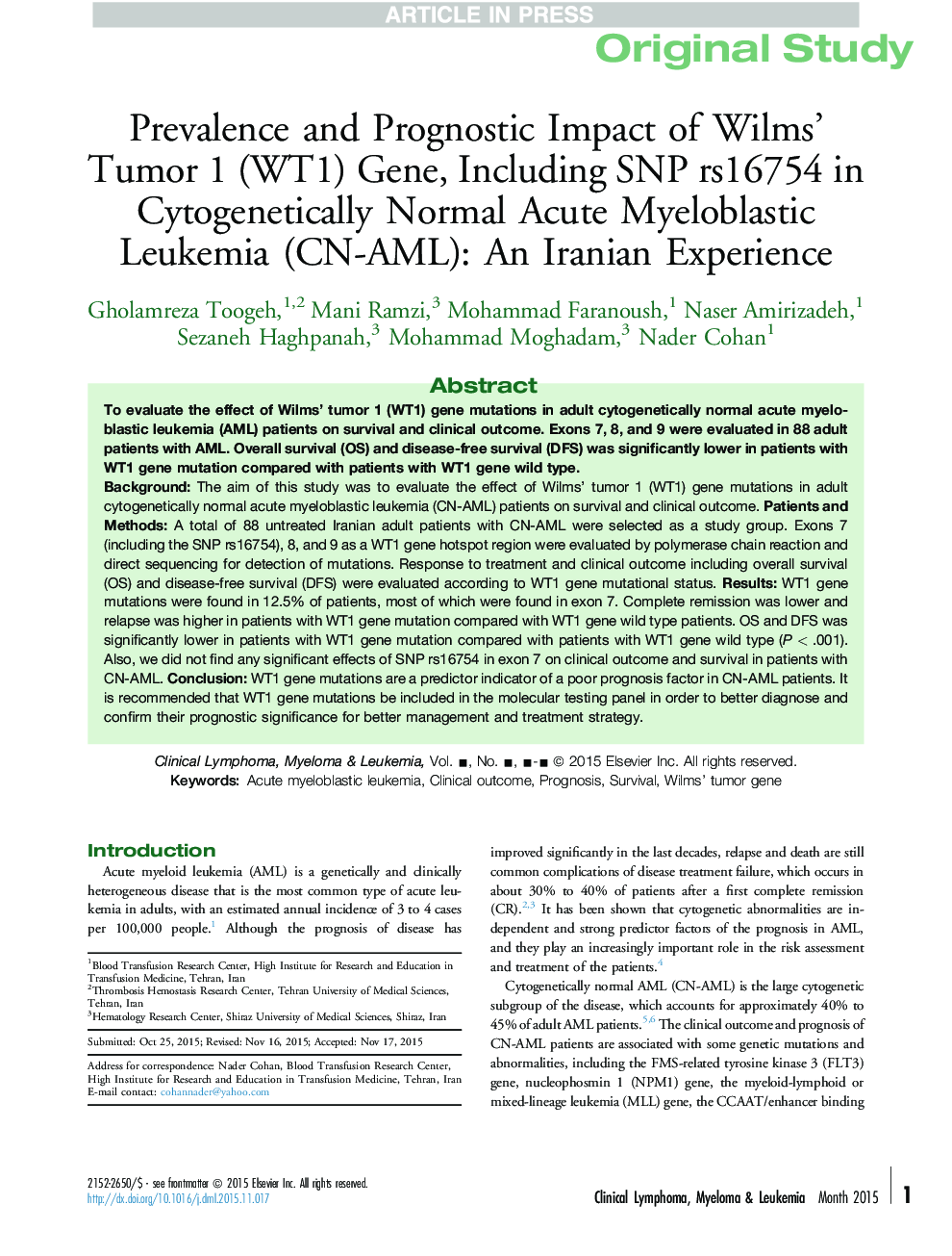 Prevalence and Prognostic Impact of Wilms' Tumor 1 (WT1) Gene, Including SNP rs16754 in Cytogenetically Normal Acute Myeloblastic Leukemia (CN-AML): An Iranian Experience