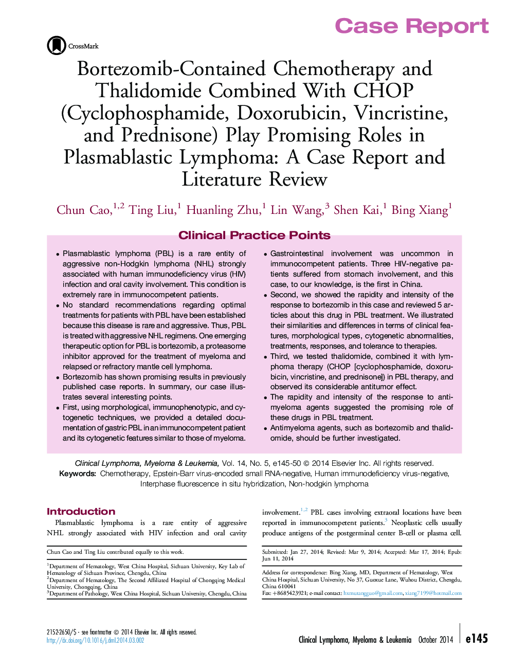 Bortezomib-Contained Chemotherapy and Thalidomide Combined With CHOP (Cyclophosphamide, Doxorubicin, Vincristine, and Prednisone) Play Promising Roles in Plasmablastic Lymphoma: A Case Report and Literature Review