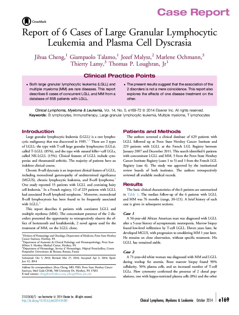 Report of 6 Cases of Large Granular Lymphocytic Leukemia and Plasma Cell Dyscrasia