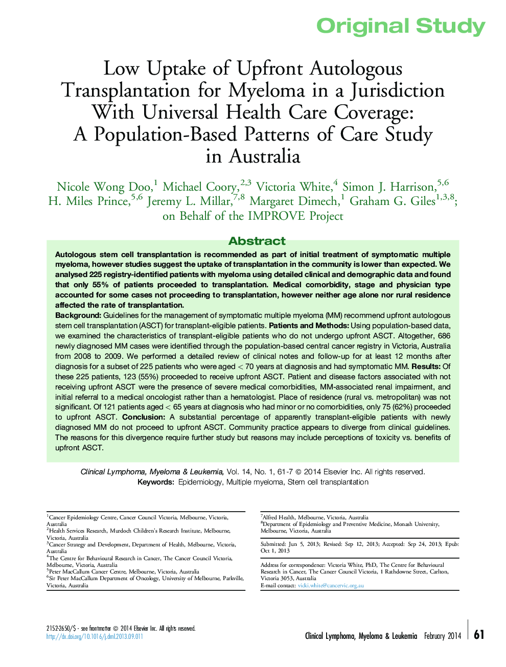 Low Uptake of Upfront Autologous Transplantation for Myeloma in a Jurisdiction With Universal Health Care Coverage: A Population-Based Patterns of Care Study in Australia