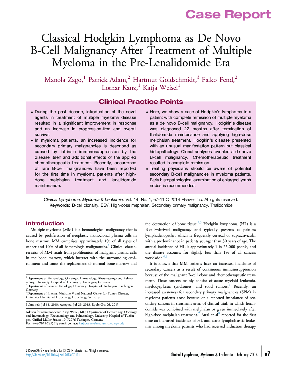 Classical Hodgkin Lymphoma as De Novo B-Cell Malignancy After Treatment of Multiple Myeloma in the Pre-Lenalidomide Era