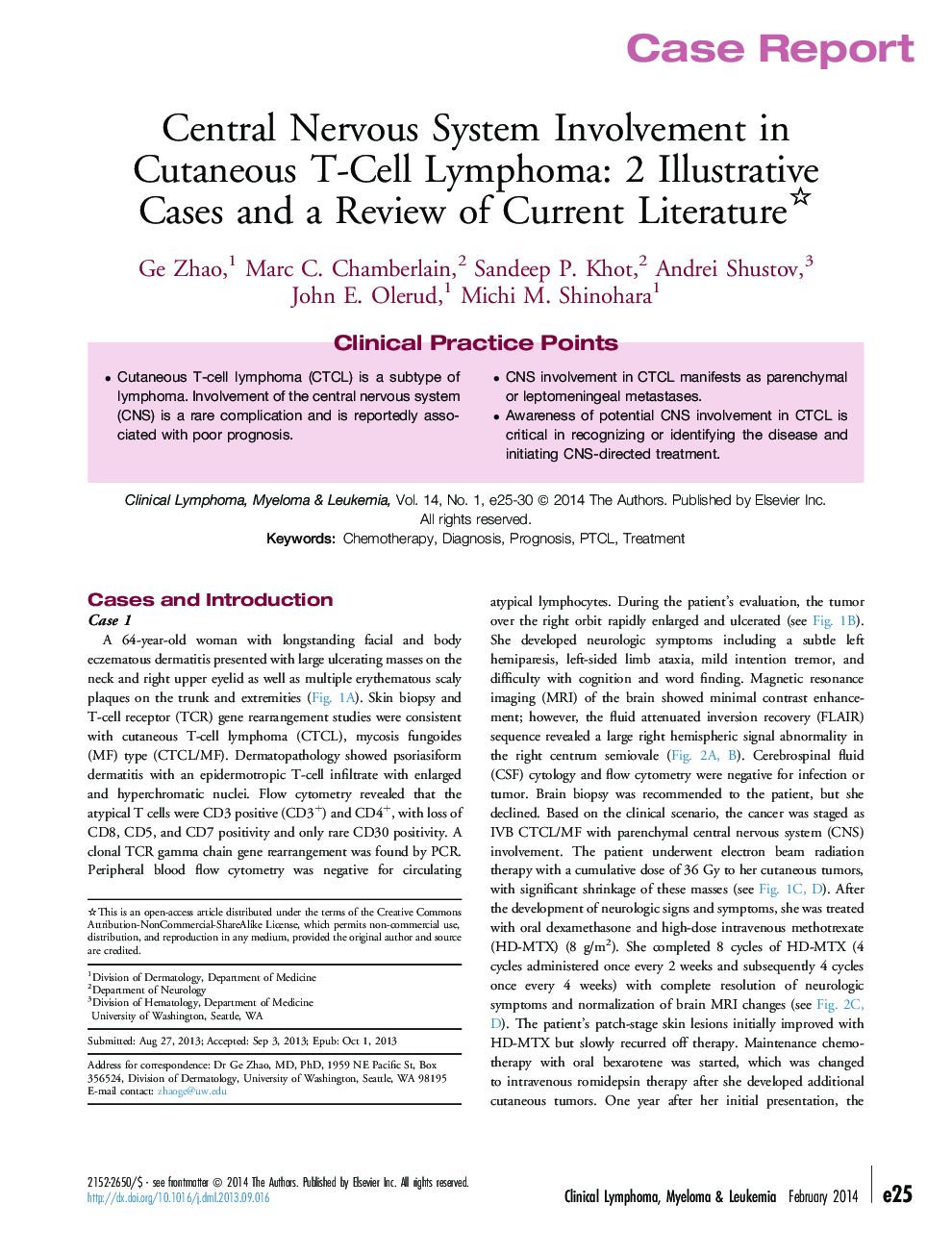 Central Nervous System Involvement in Cutaneous T-Cell Lymphoma: 2 Illustrative Cases and a Review of Current Literature